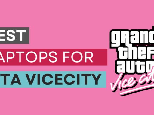 Top 20 Best Laptops For GTA VI & GTA V